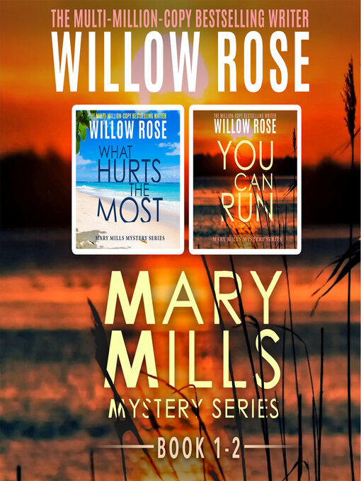 Title details for Mary Mills Mystery Series by Willow Rose - Available